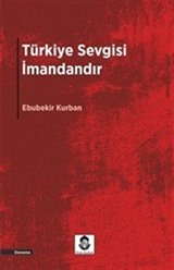 Türkiye Sevgisi İmandandır