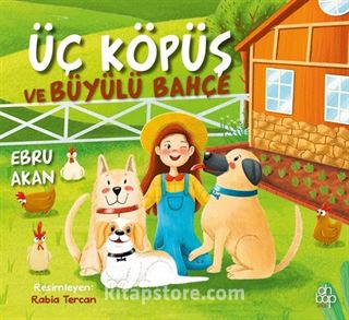 Üç Köpüş ve Büyülü Bahçe