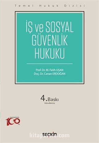 Temel Hukuk Dizisi - İş ve Sosyal Güvenlik Hukuku