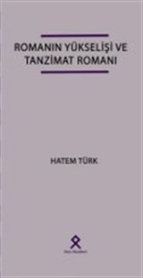 Romanın Yükselişi ve Tanzimat Romanı