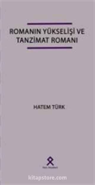 Romanın Yükselişi ve Tanzimat Romanı