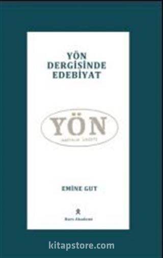 Yön Dergisinde Edebiyat