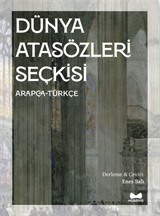 Dünya Atasözleri Seçkisi (Arapça-Türkçe)