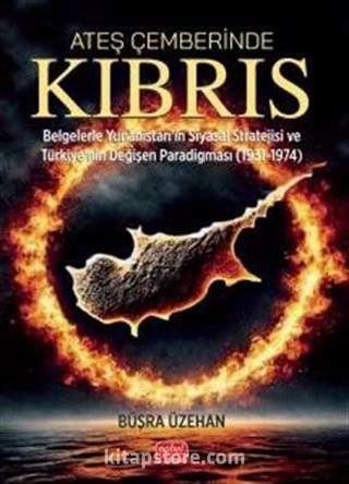 Ateş Çemberinde Kıbrıs