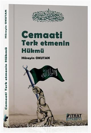 Cemaati Terketmenin Hükmü