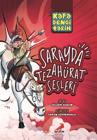 Kafa Dengi Tarih / Sarayda Tezahürat Sesleri