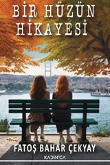Bir Hüzün Hikayesi