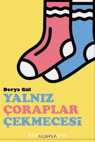 Yalnız Çoraplar Çekmecesi