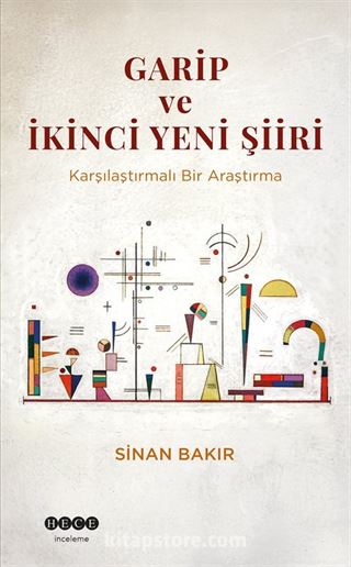 Garip ve İkinci Yeni Şiiri