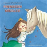 Hayvan Dostlarımız / Prensesin Midillisi