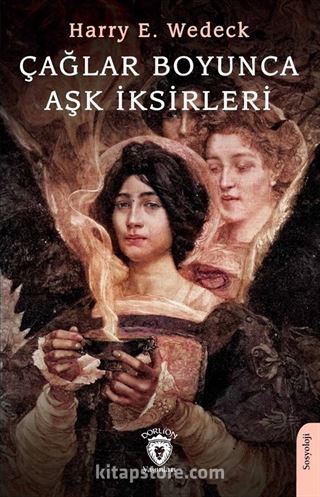 Çağlar Boyunca Aşk İksirleri