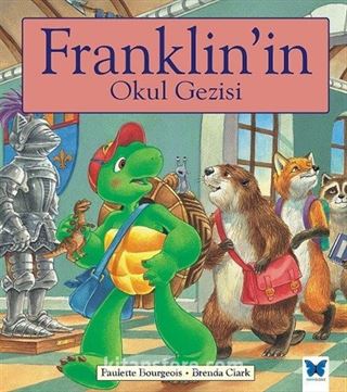 Franklin'in Okul Gezisi