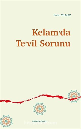 Kelam'da Te'vil Sorunu