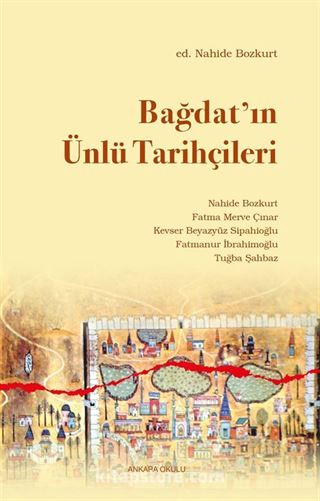 Bağdat'ın Ünlü Tarihçileri