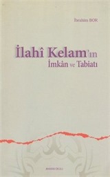 İlahi Kelam'ın İmkan ve Tabiatı
