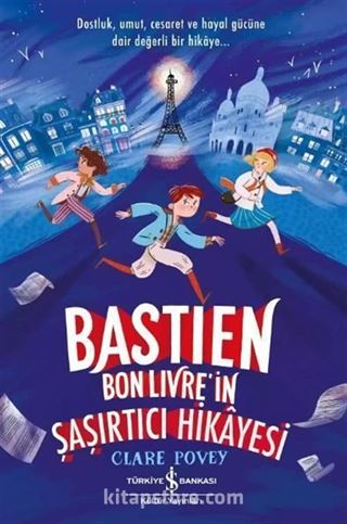 Bastien Bonlivre in Şaşırtıcı Hikayesi
