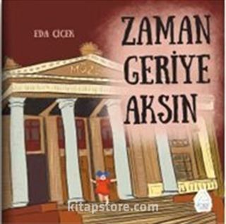 Zaman Geriye Aksın