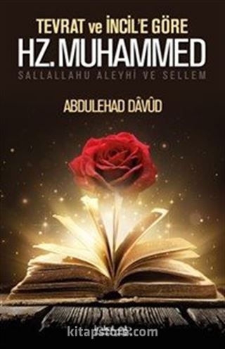 Tevrat ve İncil'e Göre Hz. Muhammed (s.a.v.)