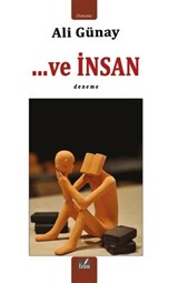 ...Ve İnsan