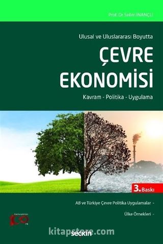 Ulusal ve Uluslararası Boyutta Çevre Ekonomisi