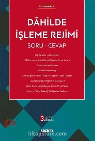 Dahilde İşleme Rejimi
