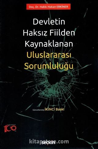 Devletin Haksız Fiilden Kaynaklanan Uluslararası Sorumluluğu