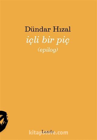 İçli Bir Piç (epilog)