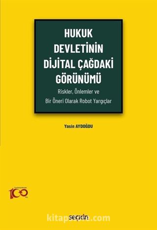 Hukuk Devletinin Dijital Çağdaki Görünümü