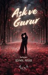 Aşk ve Gurur