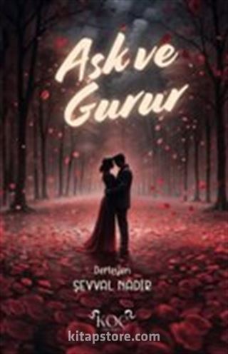 Aşk ve Gurur