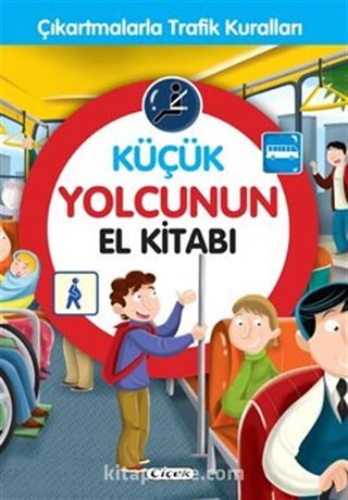Küçük Yolcunun El Kitabı