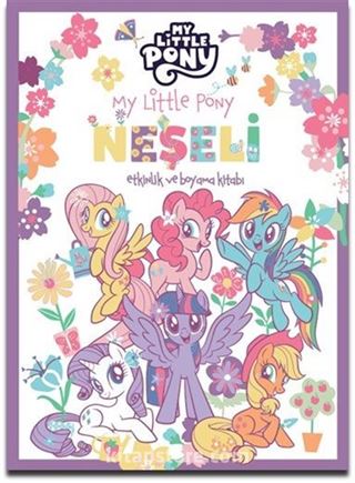 My Little Pony / Neşeli Etkinlik ve Boyama Kitabı