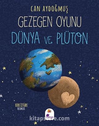 Gezegen Oyunu / Dünya ve Plüton