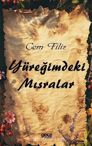 Yüreğimdeki Mısralar