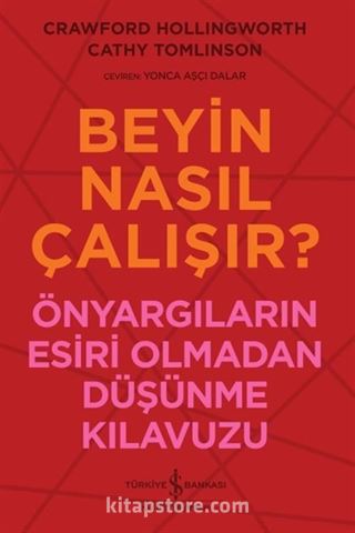 Beyin Nasıl Çalışır?