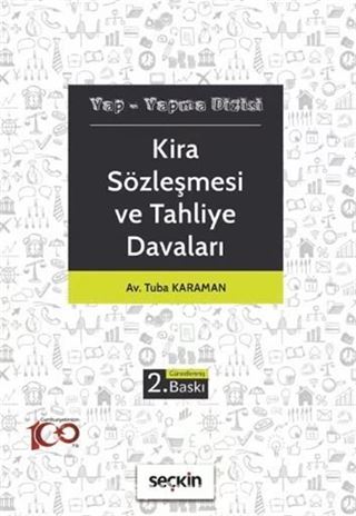 Kira Sözleşmesi ve Tahliye Davaları