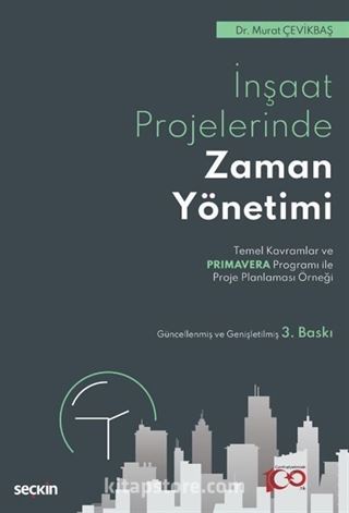 İnşaat Sektöründe Zaman Yönetimi