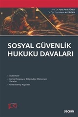 Sosyal Güvenlik Hukuku Davaları