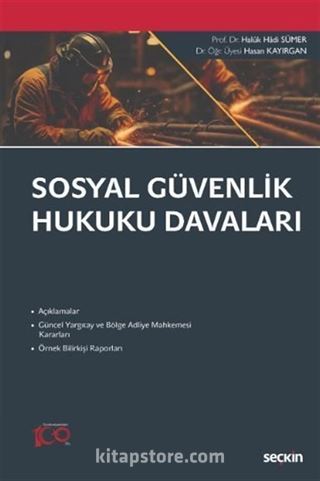 Sosyal Güvenlik Hukuku Davaları