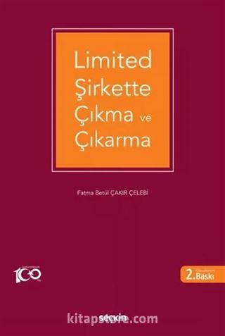 Limited Şirkette Çıkma ve Çıkarma