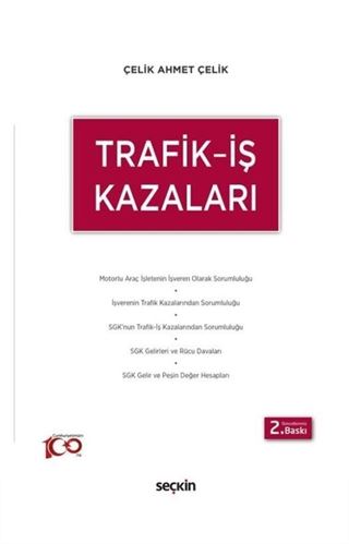 Trafik  İş Kazaları
