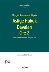 Borçlar Kanununa İlişkin Asliye Hukuk Davaları C: 2