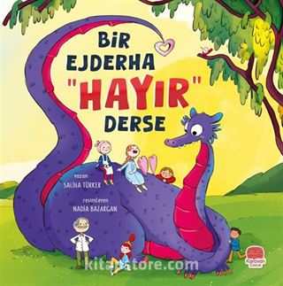 Bir Ejderha 'Hayır' Derse