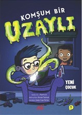 Komşum Bir Uzaylı