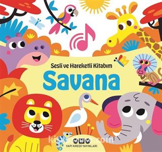 Sesli ve Hareketli Kitabım - Savana