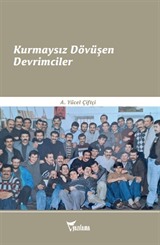 Kurmaysız Dövüşen Devrimciler