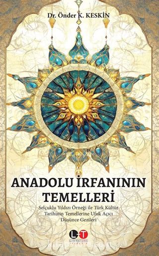 Anadolu İrfanının Temelleri