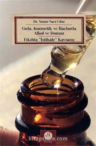 Gıda, Kozmetik ve İlaçlarda Alkol ve Domuz