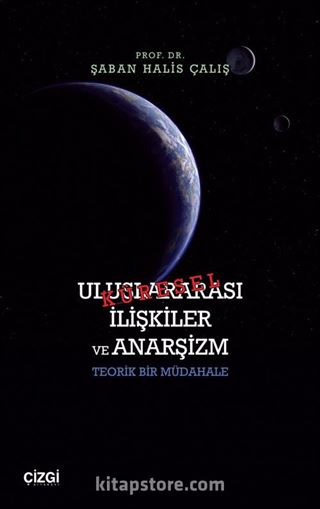 Uluslararası İlişkiler ve Anarşizm