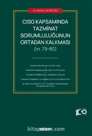 CISG Kapsamında Tazminat Sorumluluğunun Ortadan Kalkması